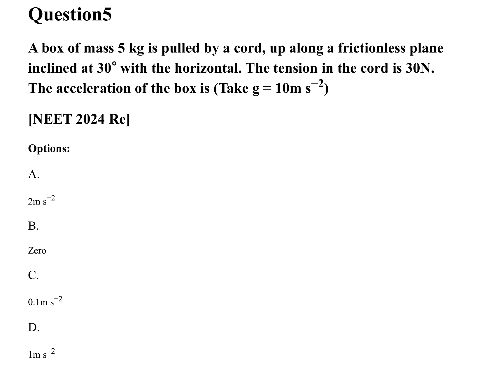 Laws of Motion question 5