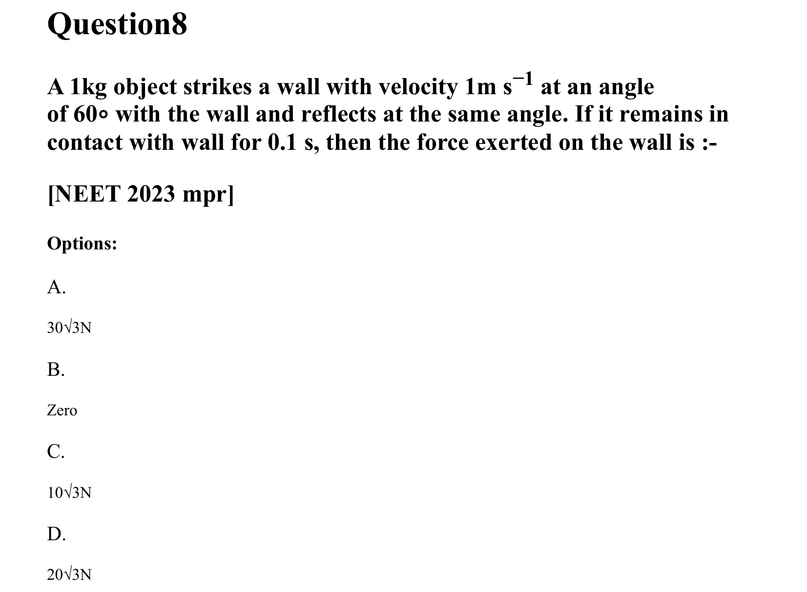 Laws of Motion question 8