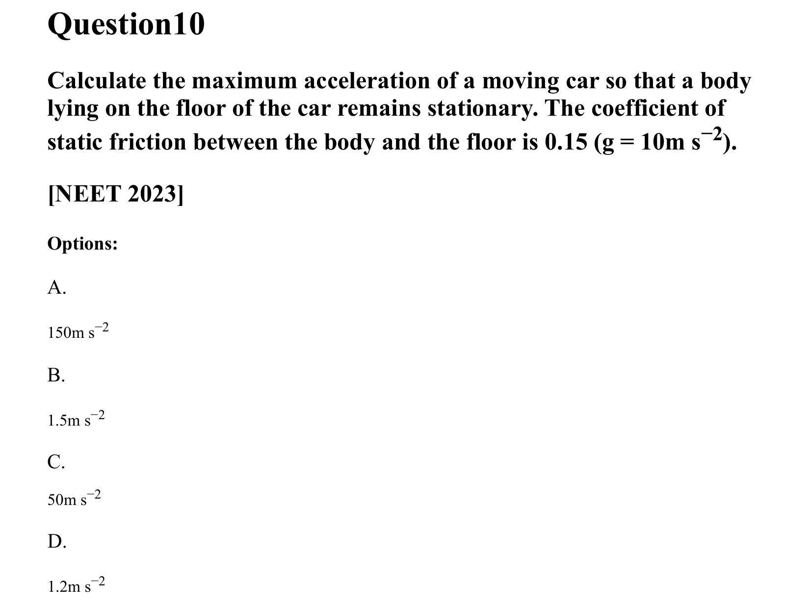 Laws of Motion question 10