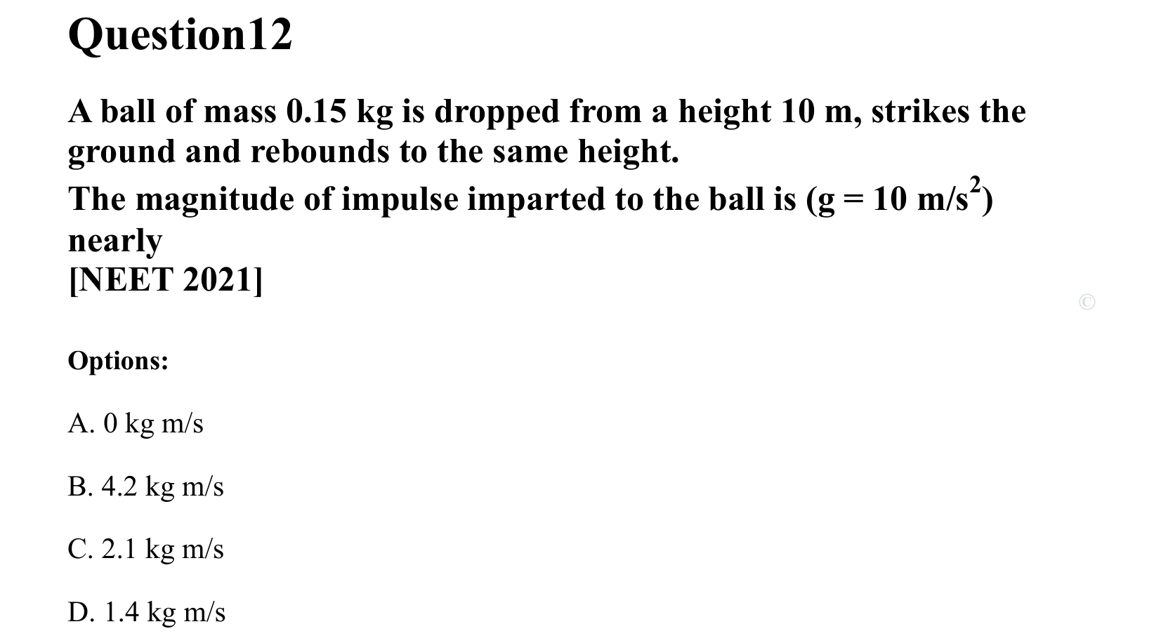 Laws of Motion question 12