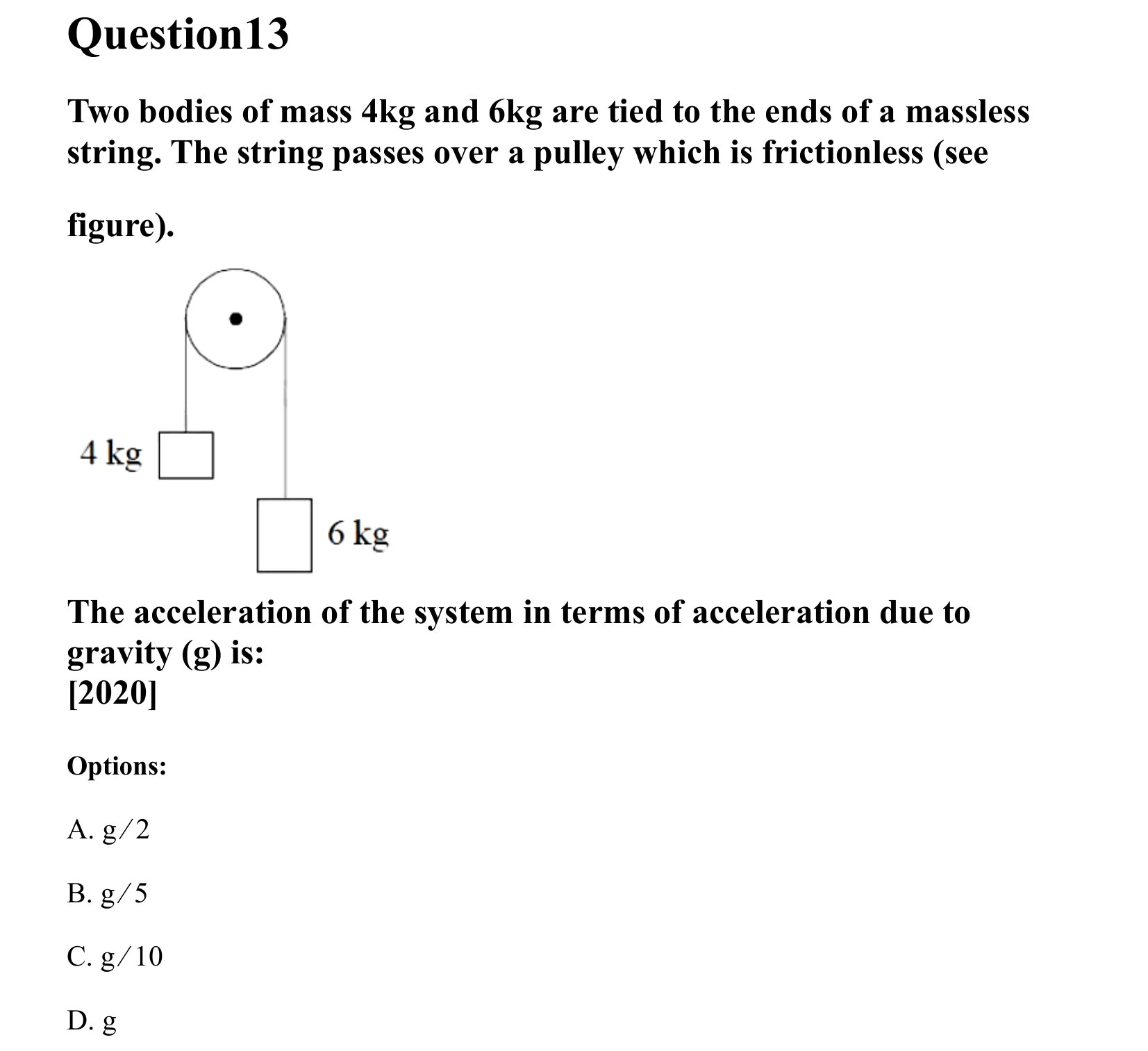 Laws of Motion question 13