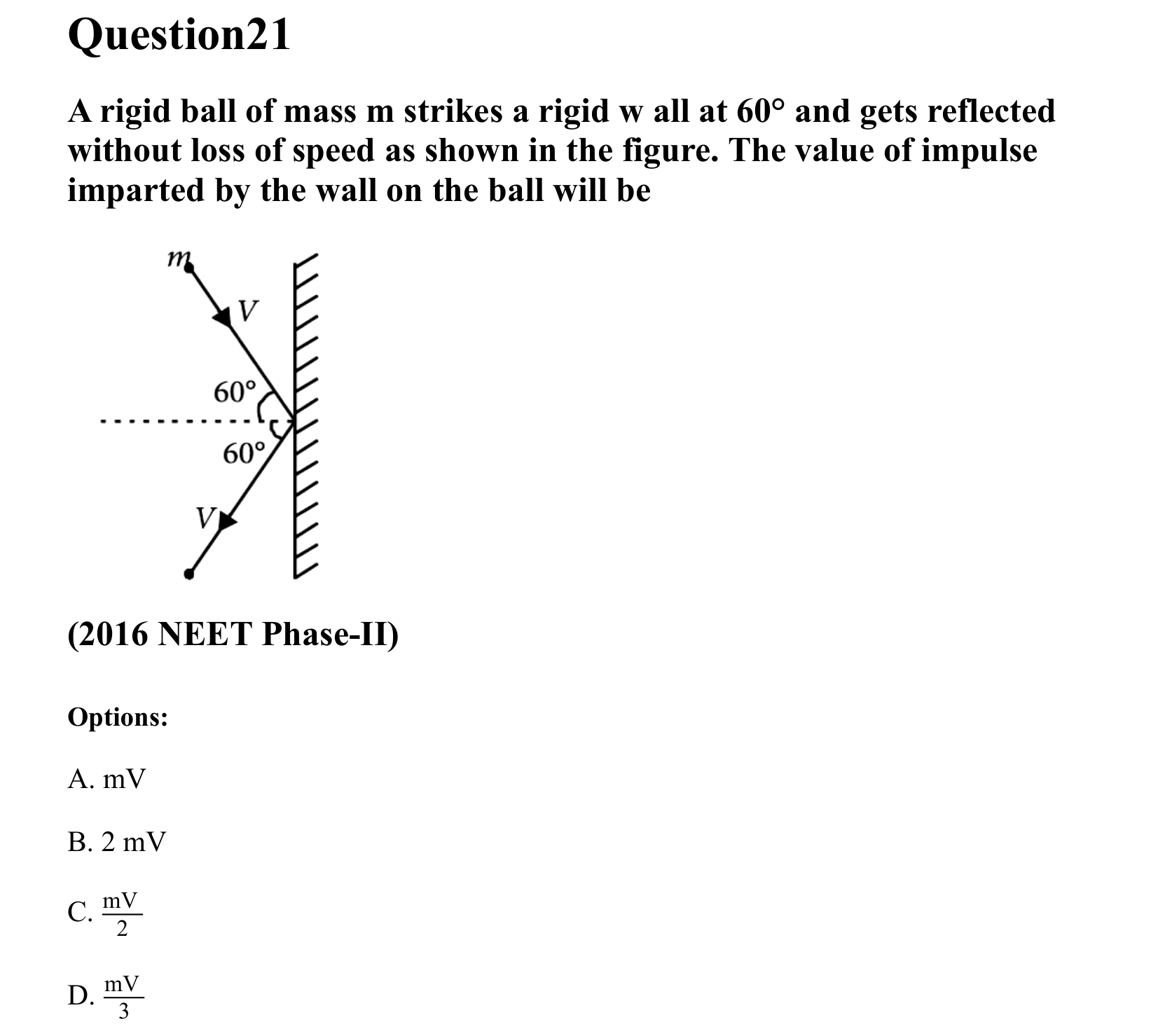 Laws of Motion question 21