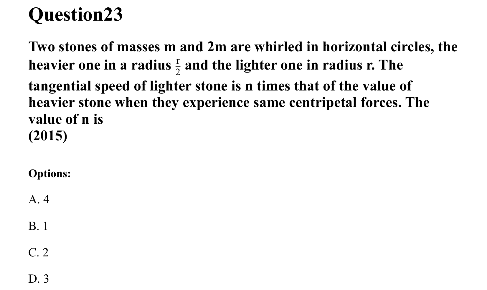 Laws of Motion question 23