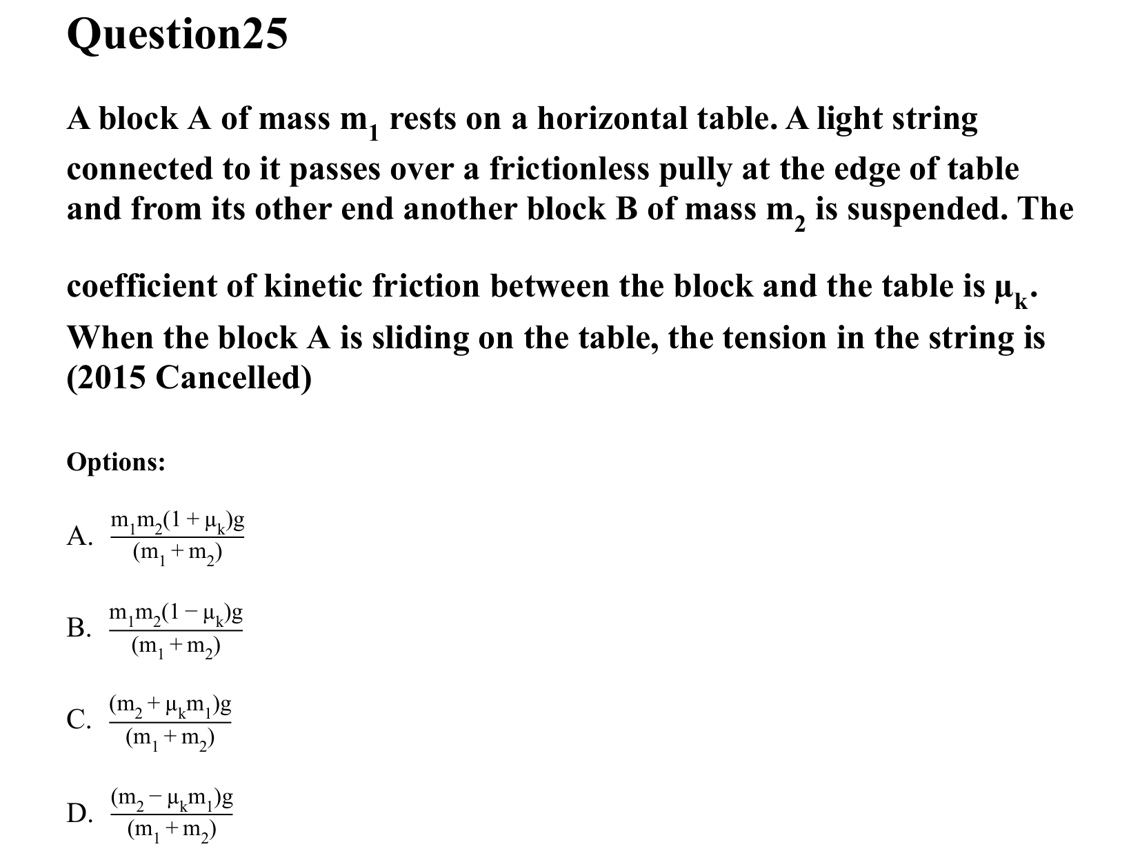 Laws of Motion question 25