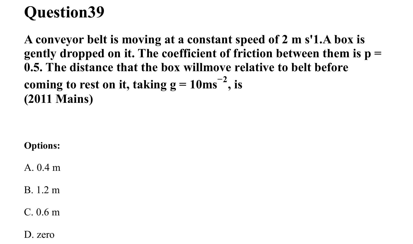 Laws of Motion question 39