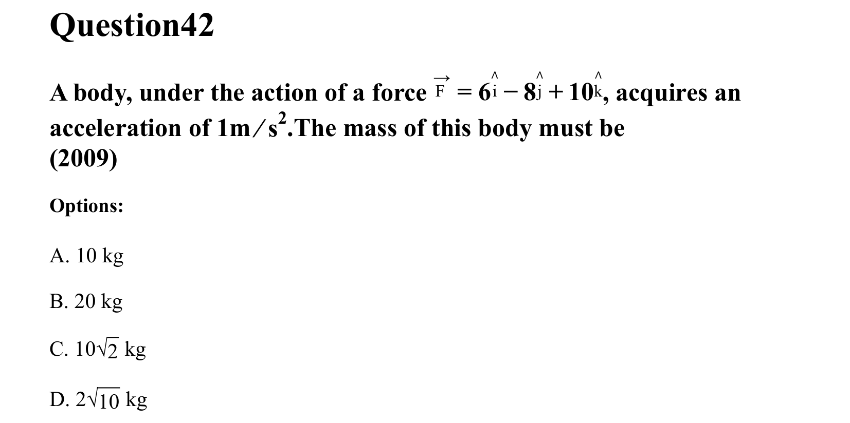 Laws of Motion question 42