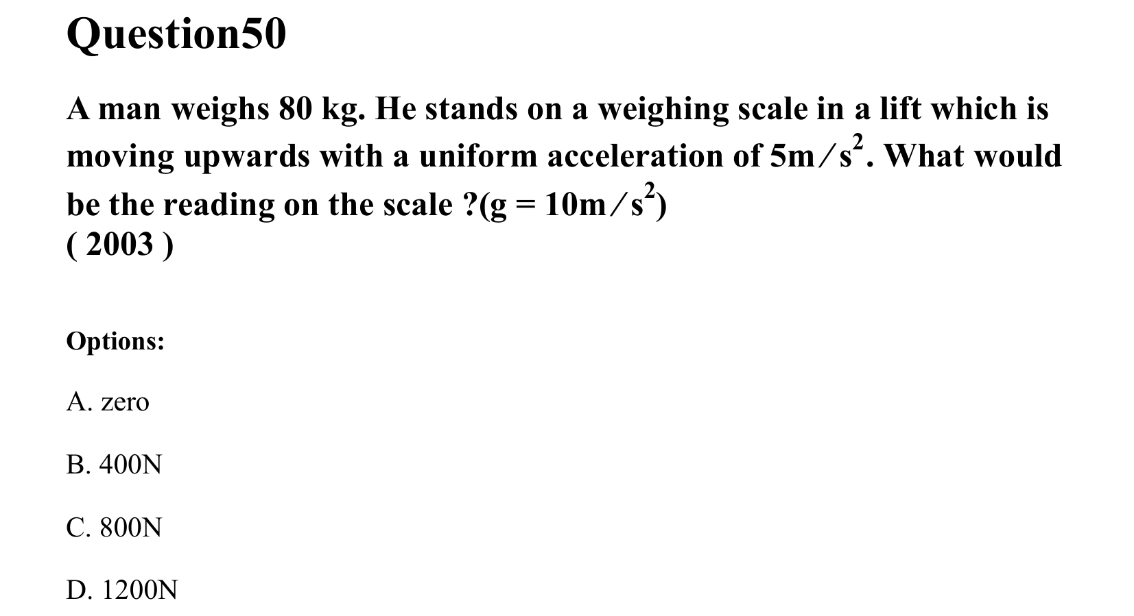 Laws of Motion question 50