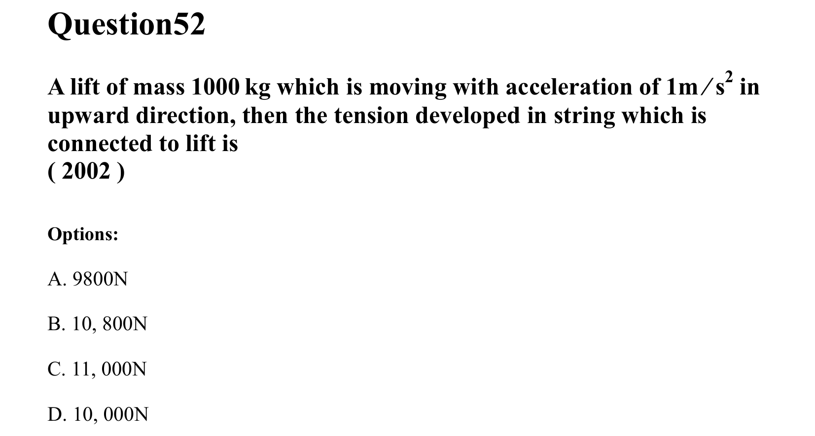 Laws of Motion question 52