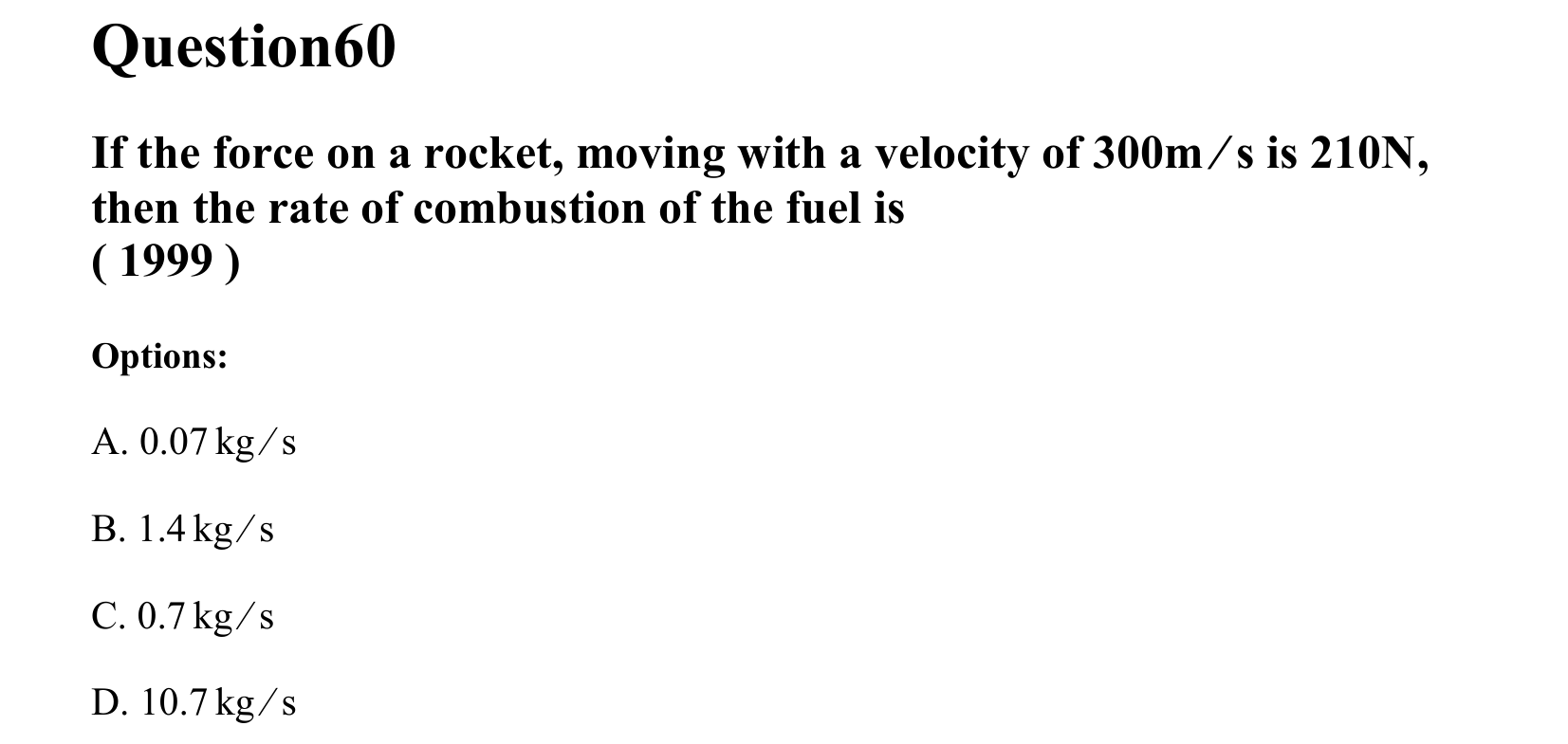 Laws of Motion question 60