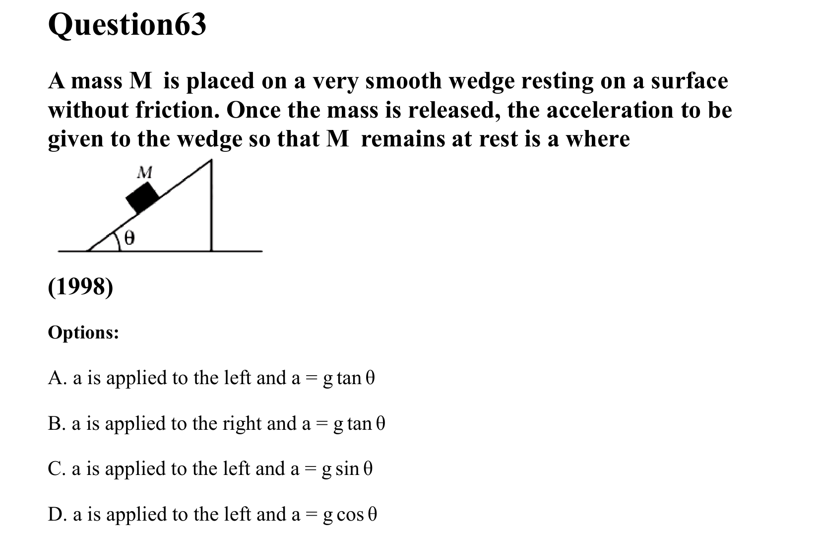 Laws of Motion question 63