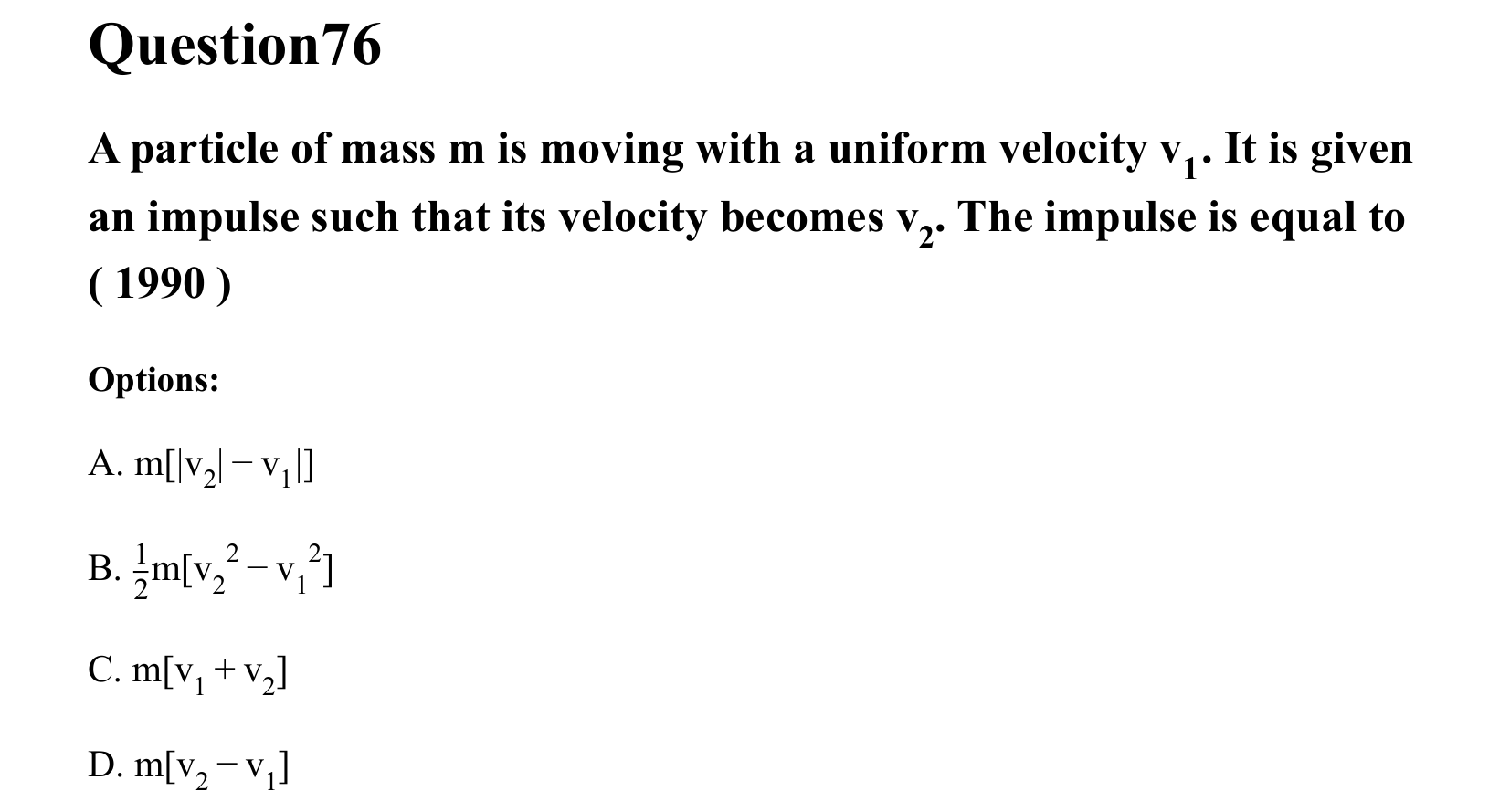 Laws of Motion question 76