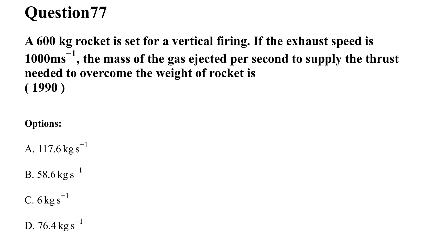 Laws of Motion question 77