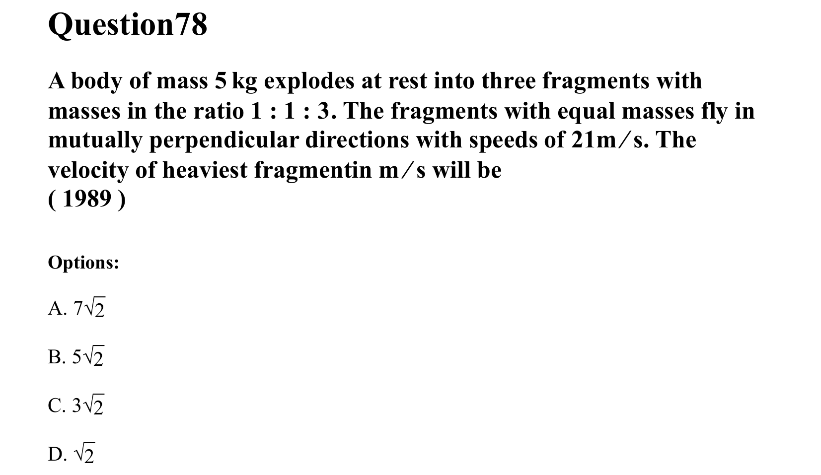 Laws of Motion question 78