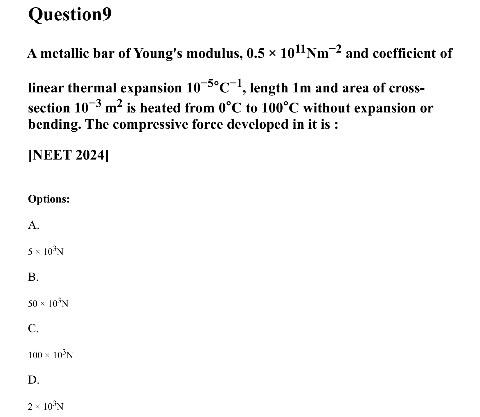Mechanical Properties of Matter and Fluids question 9