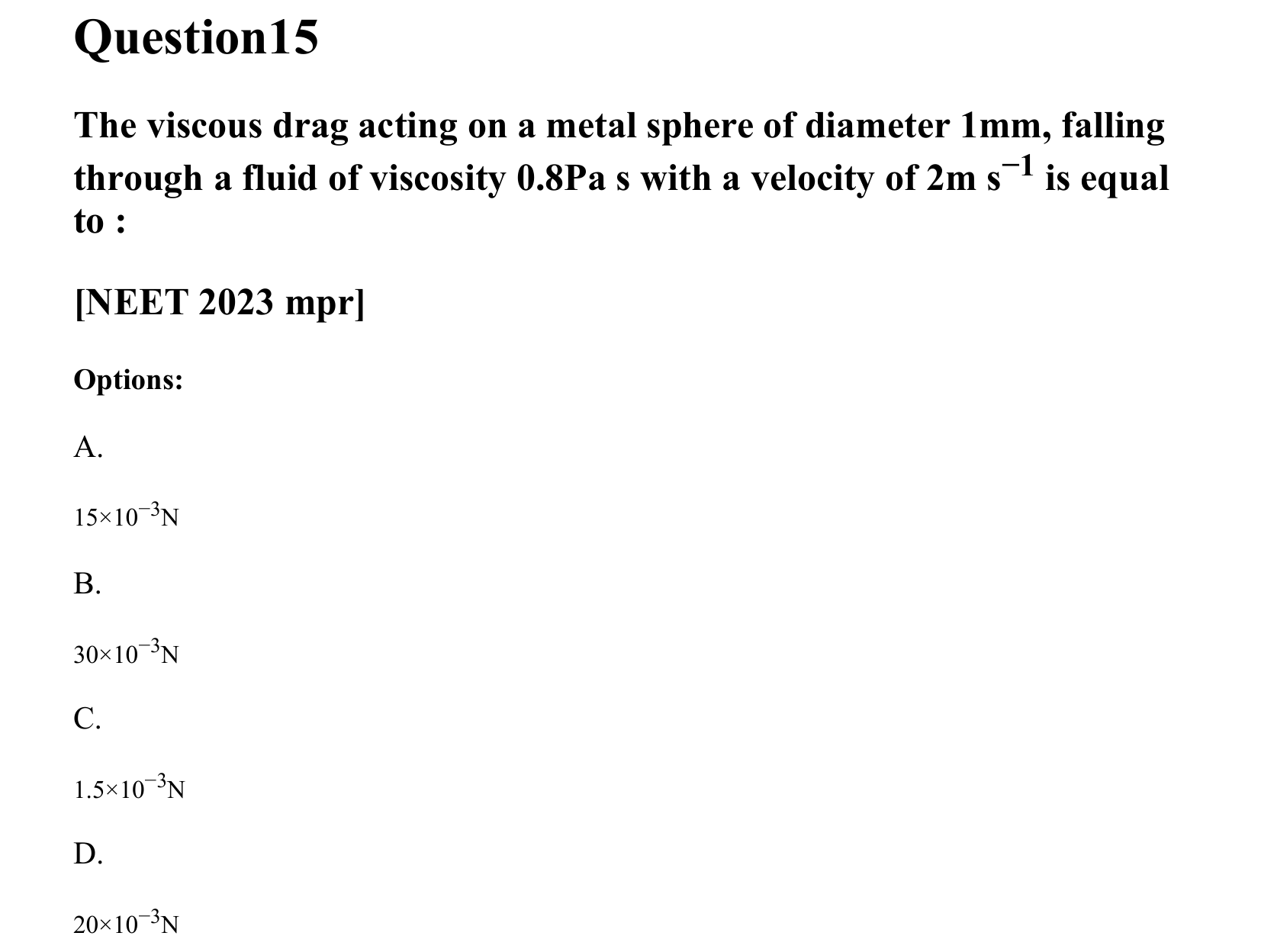 Mechanical Properties of Matter and Fluids question 15