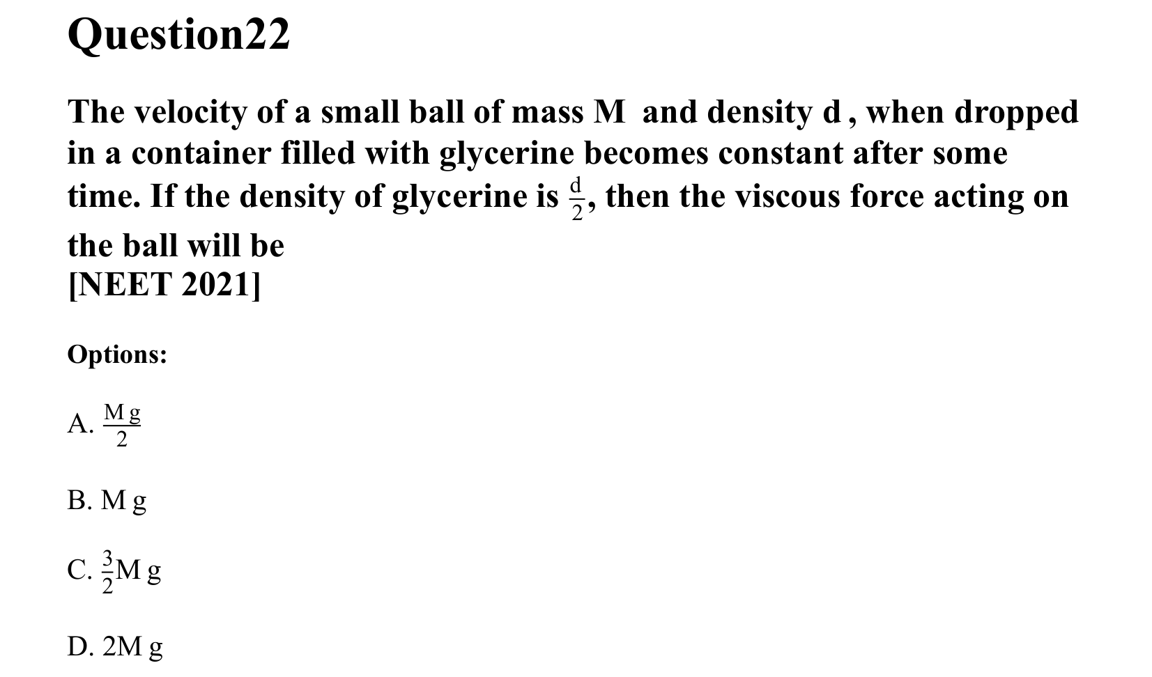 Mechanical Properties of Matter and Fluids question 22