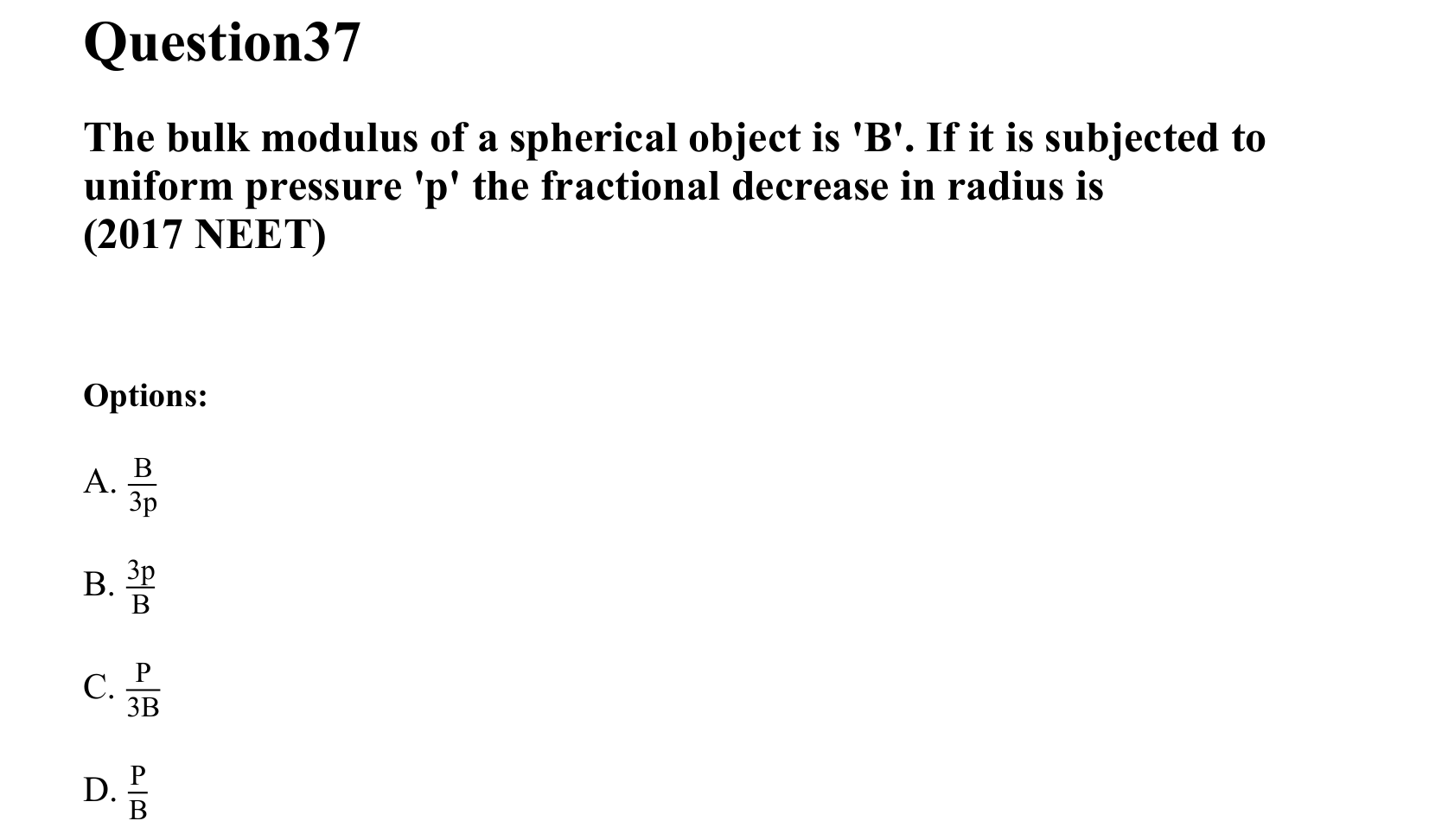 Mechanical Properties of Matter and Fluids question 37