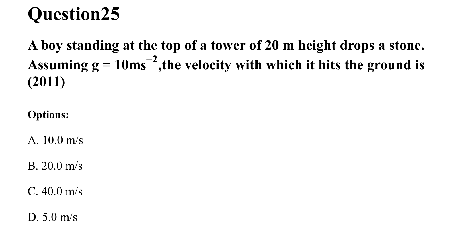Motion in a Straight Line question 25