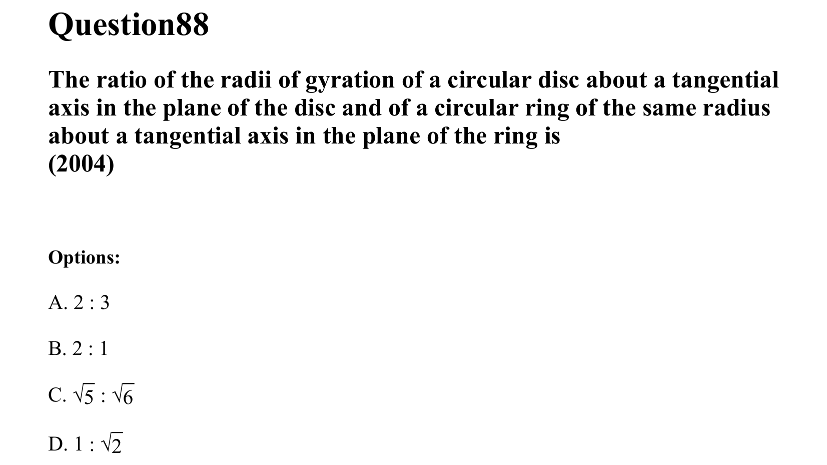 Rotational Motion question 88