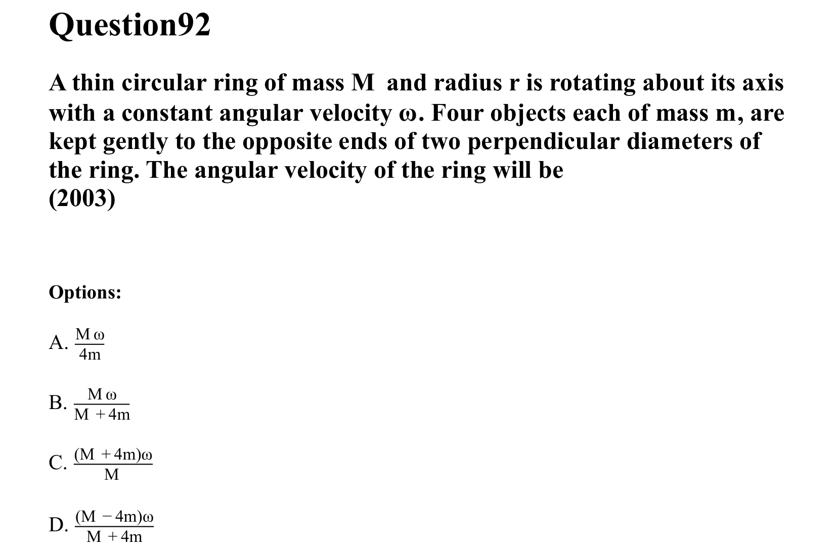 Rotational Motion question 92