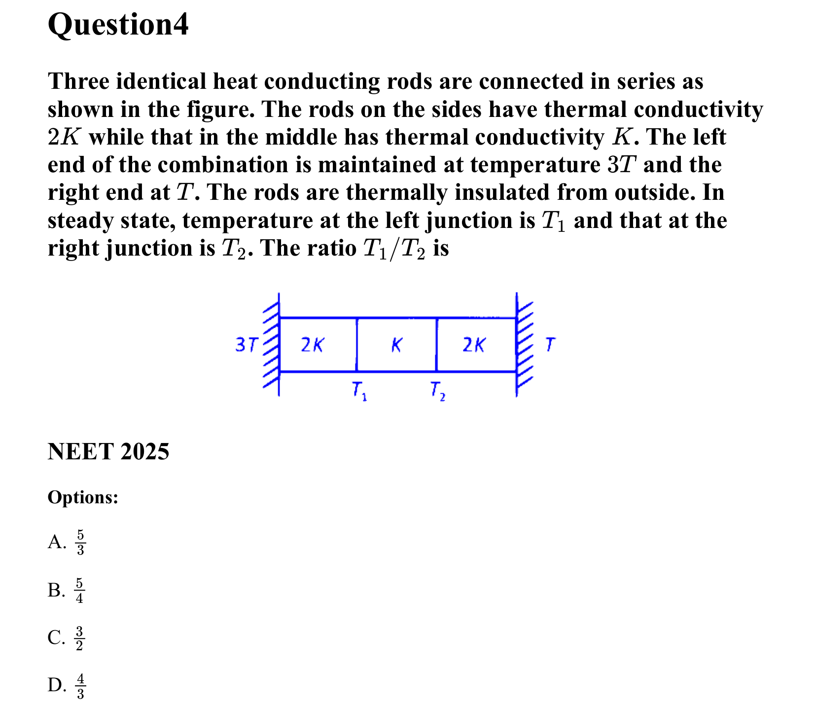 Thermal Properties Thermodynamics and Kinetic Theory question 4