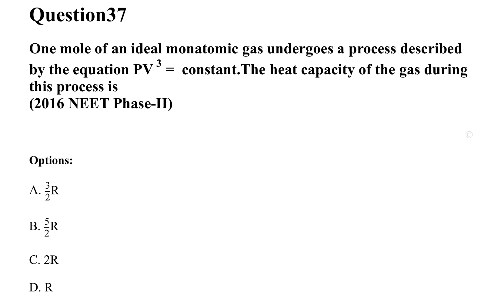 Thermal Properties Thermodynamics and Kinetic Theory question 37