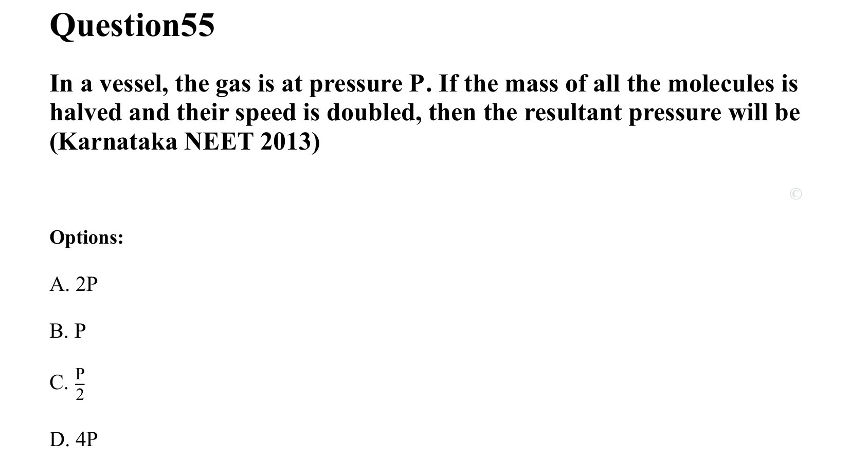 Thermal Properties Thermodynamics and Kinetic Theory question 55
