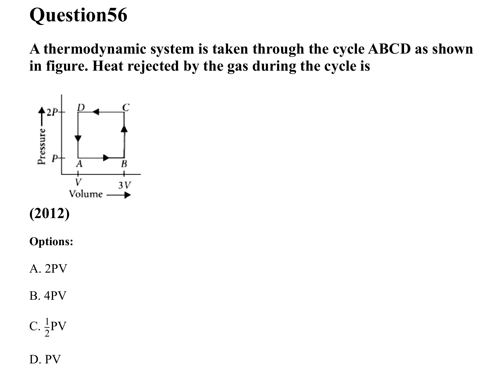 Thermal Properties Thermodynamics and Kinetic Theory question 56