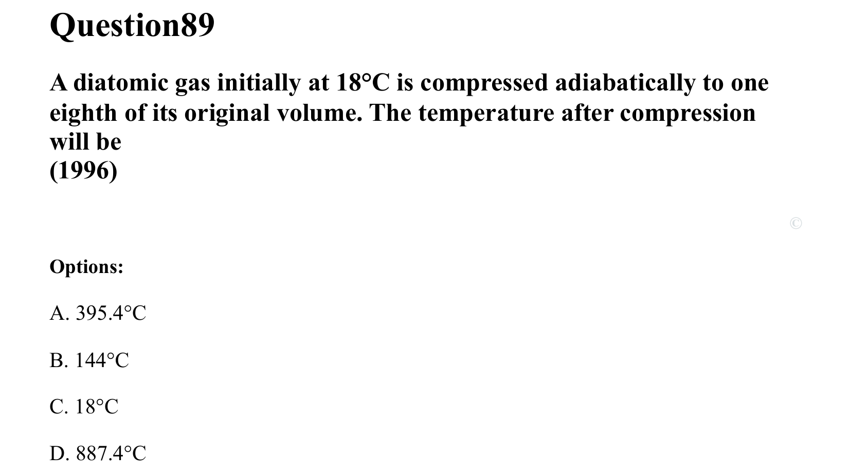 Thermal Properties Thermodynamics and Kinetic Theory question 89