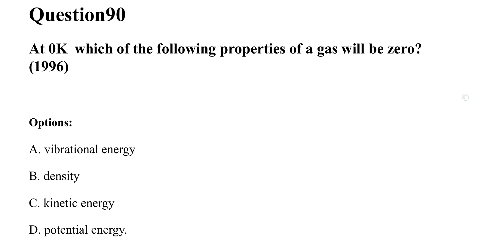 Thermal Properties Thermodynamics and Kinetic Theory question 90