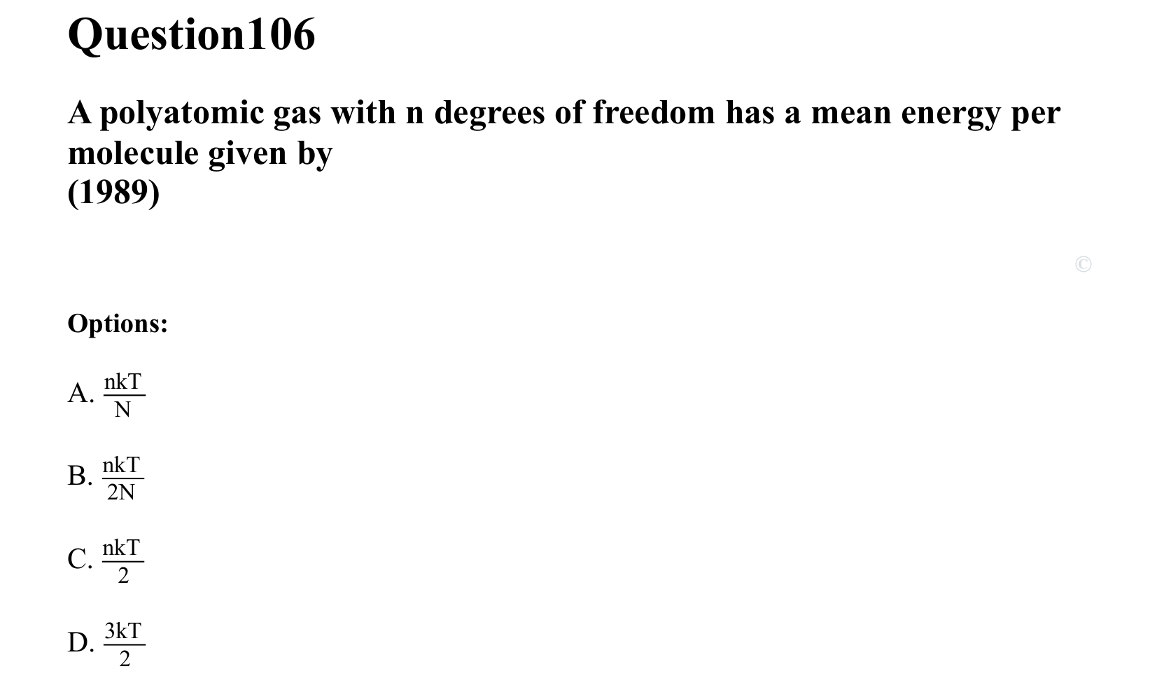 Thermal Properties Thermodynamics and Kinetic Theory question 106