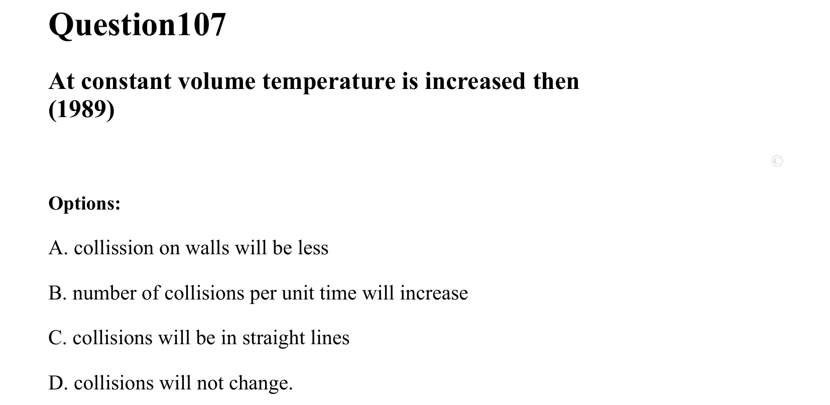 Thermal Properties Thermodynamics and Kinetic Theory question 107