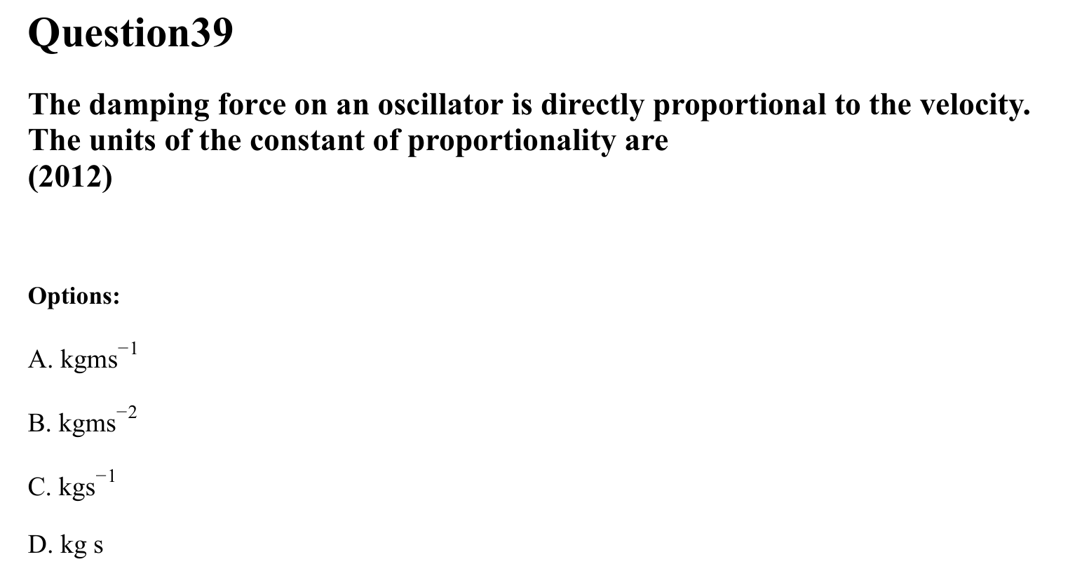 Units and Measurements question 39