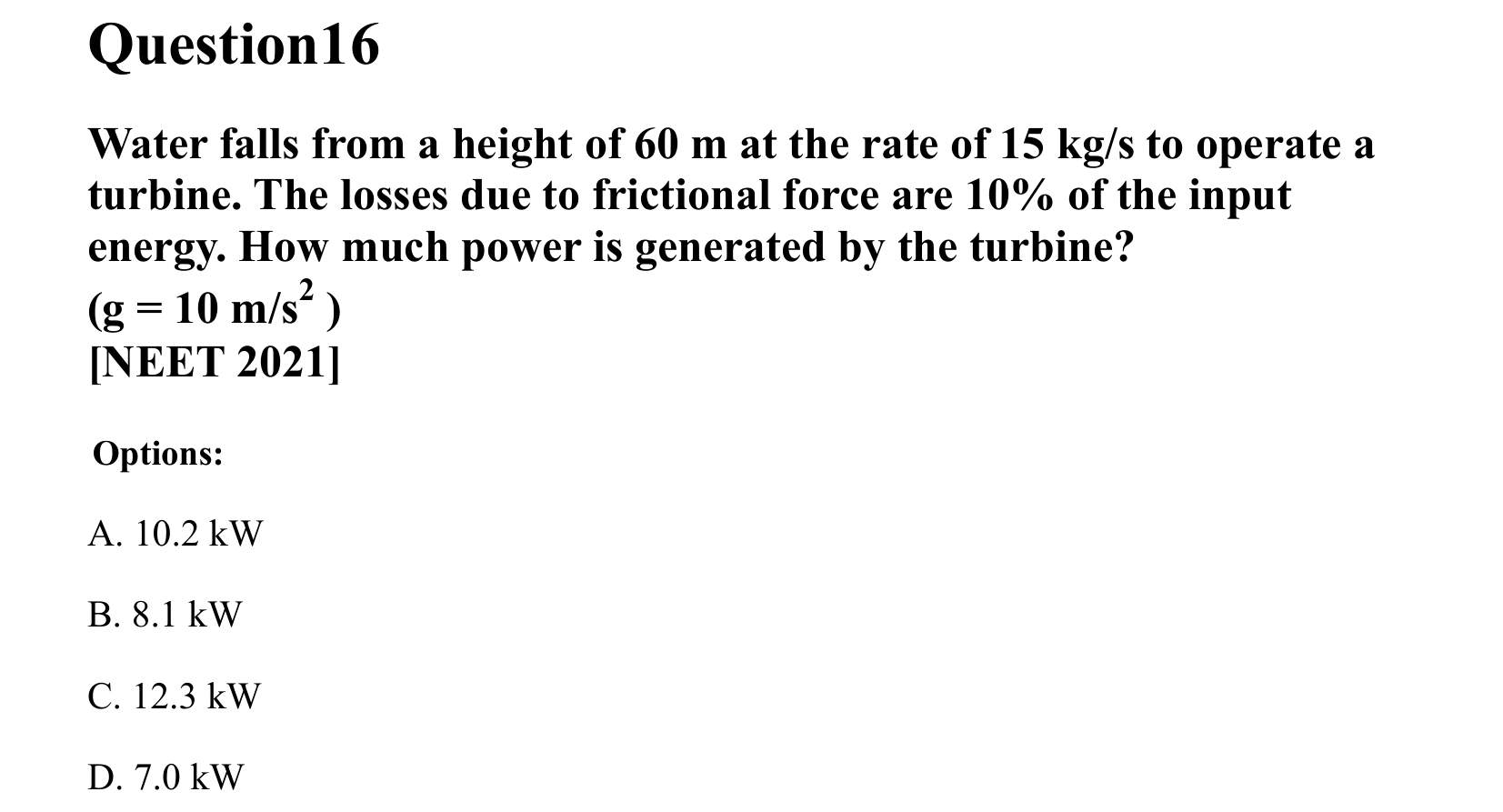 Work Energy and Power question 16