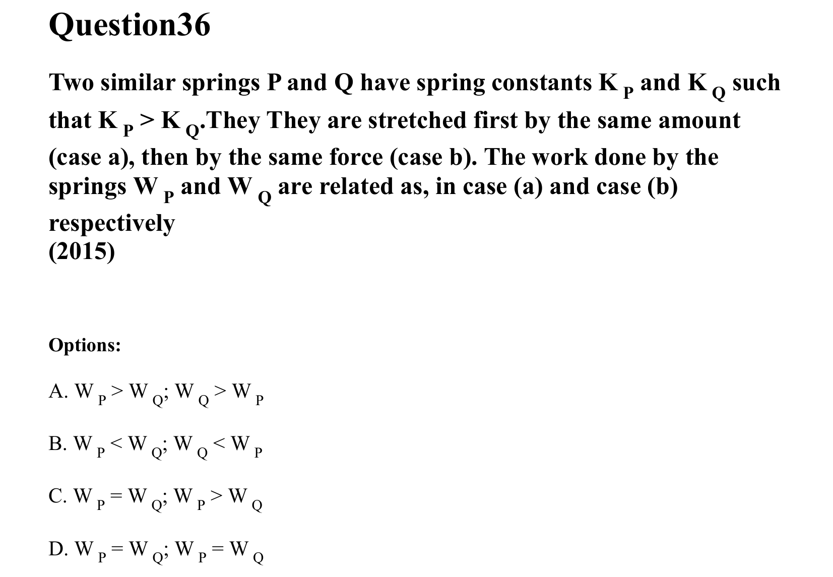 Work Energy and Power question 36