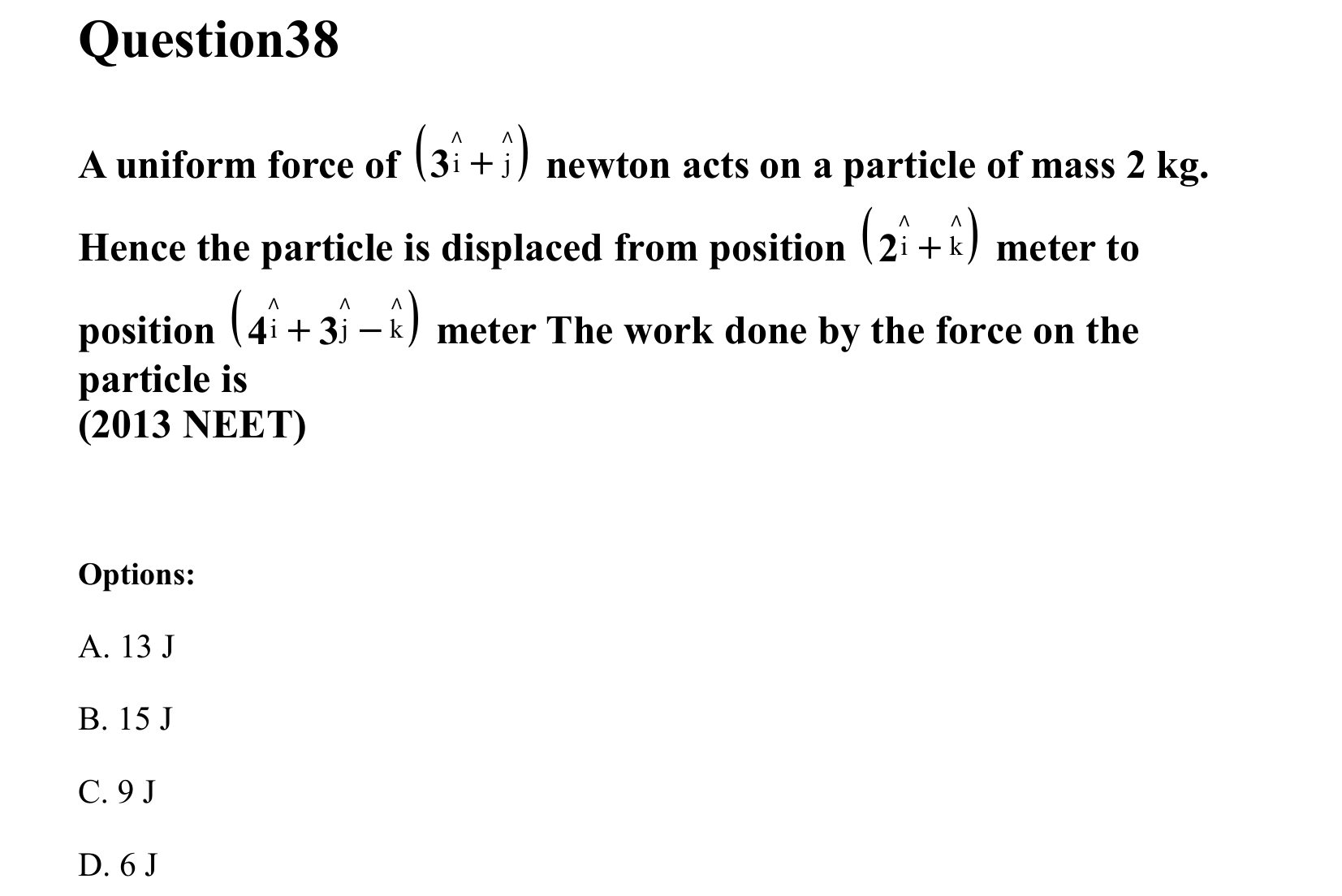 Work Energy and Power question 38