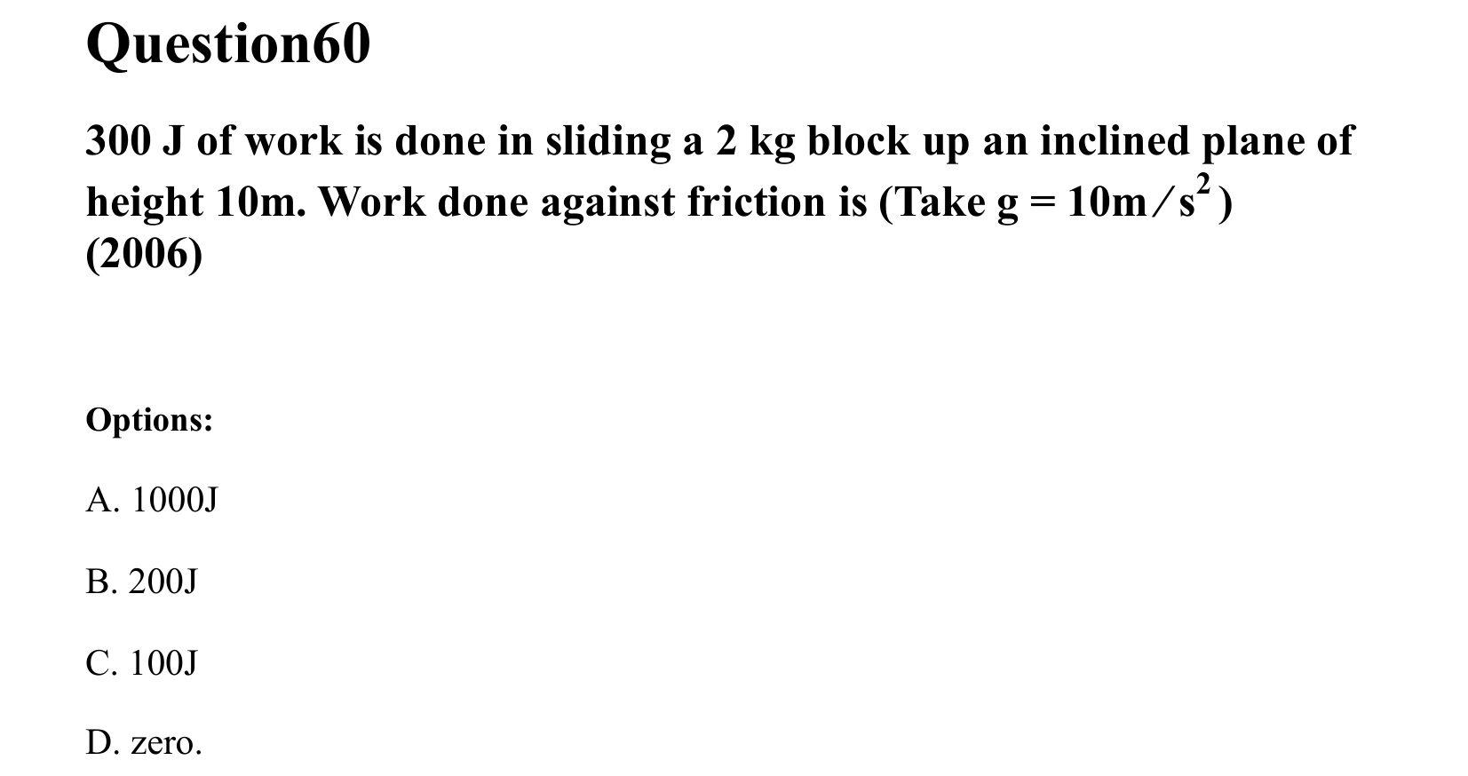Work Energy and Power question 60