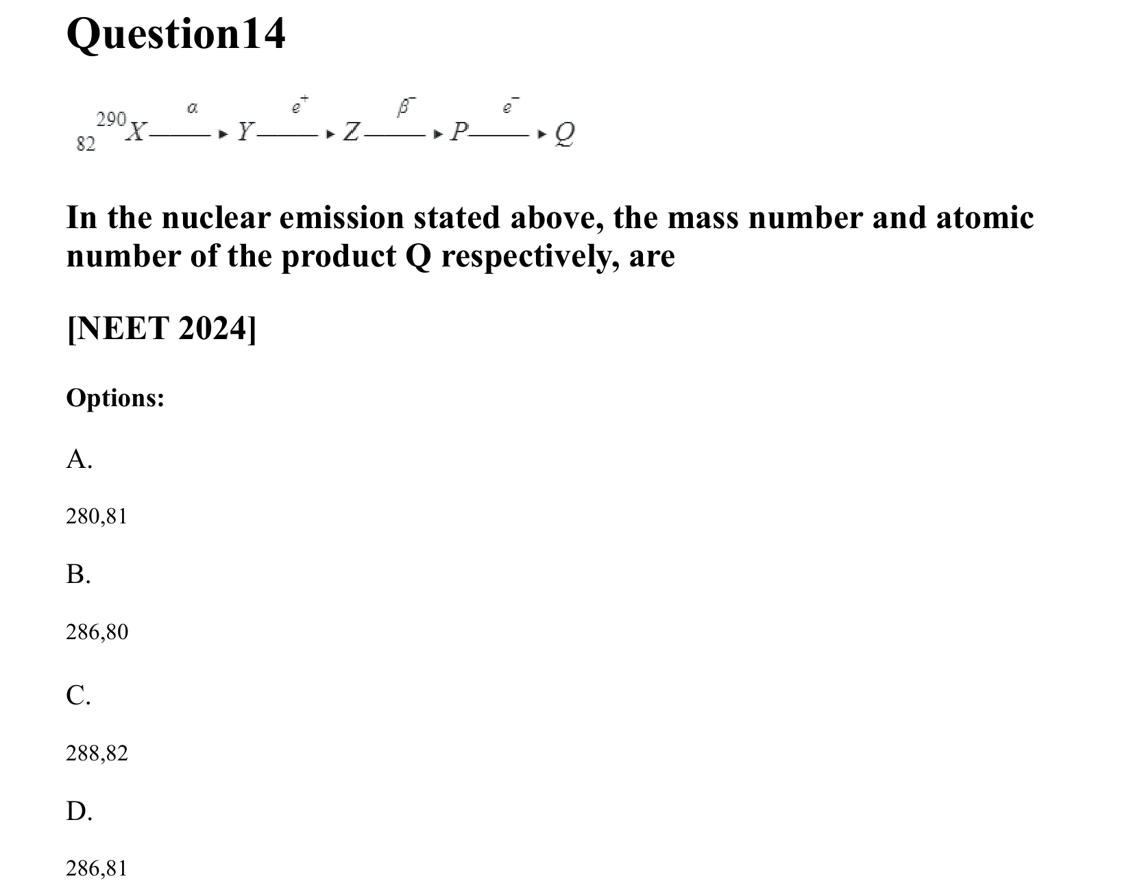 Atoms and Nuclei question 14