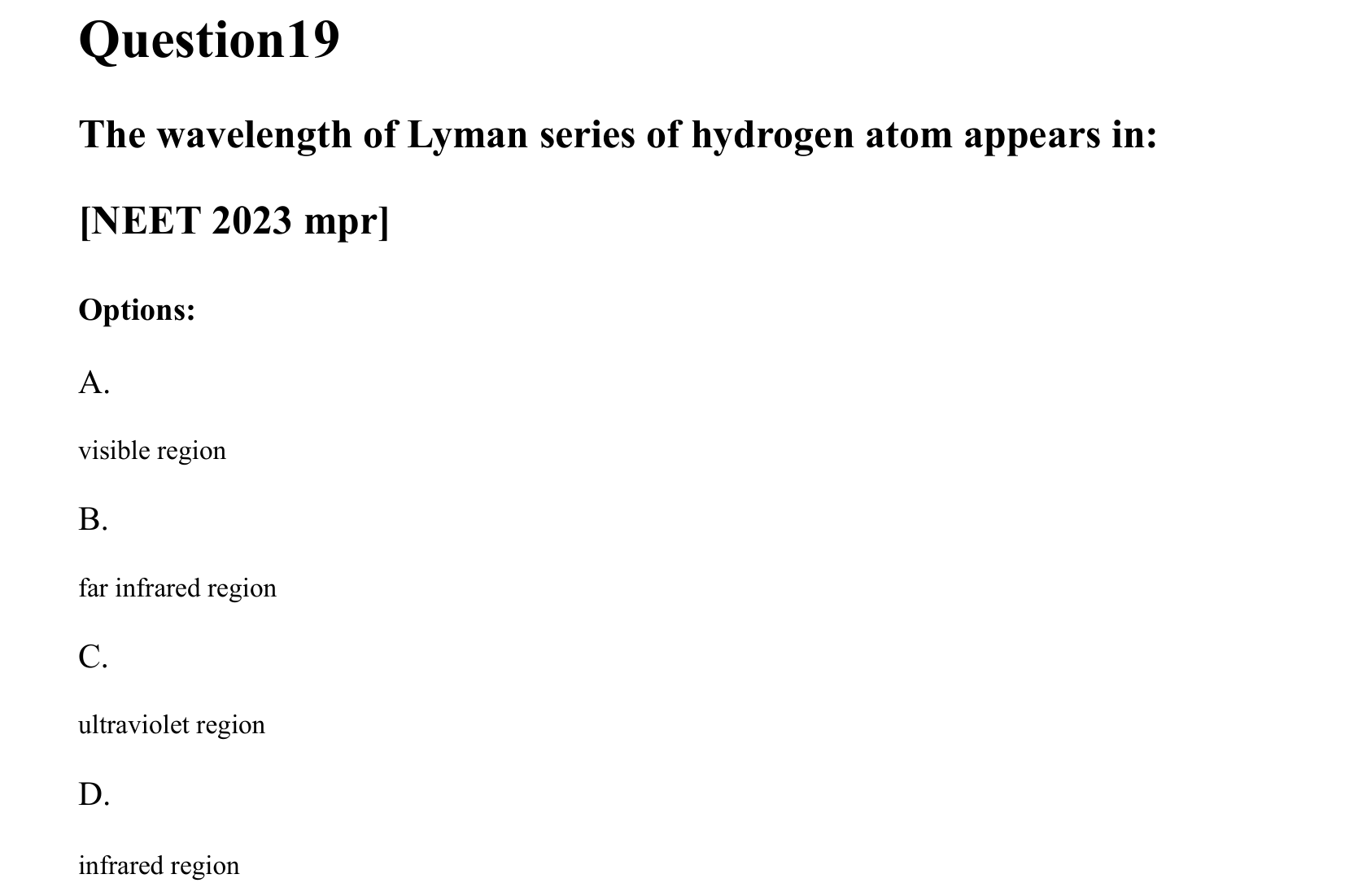 Atoms and Nuclei question 19