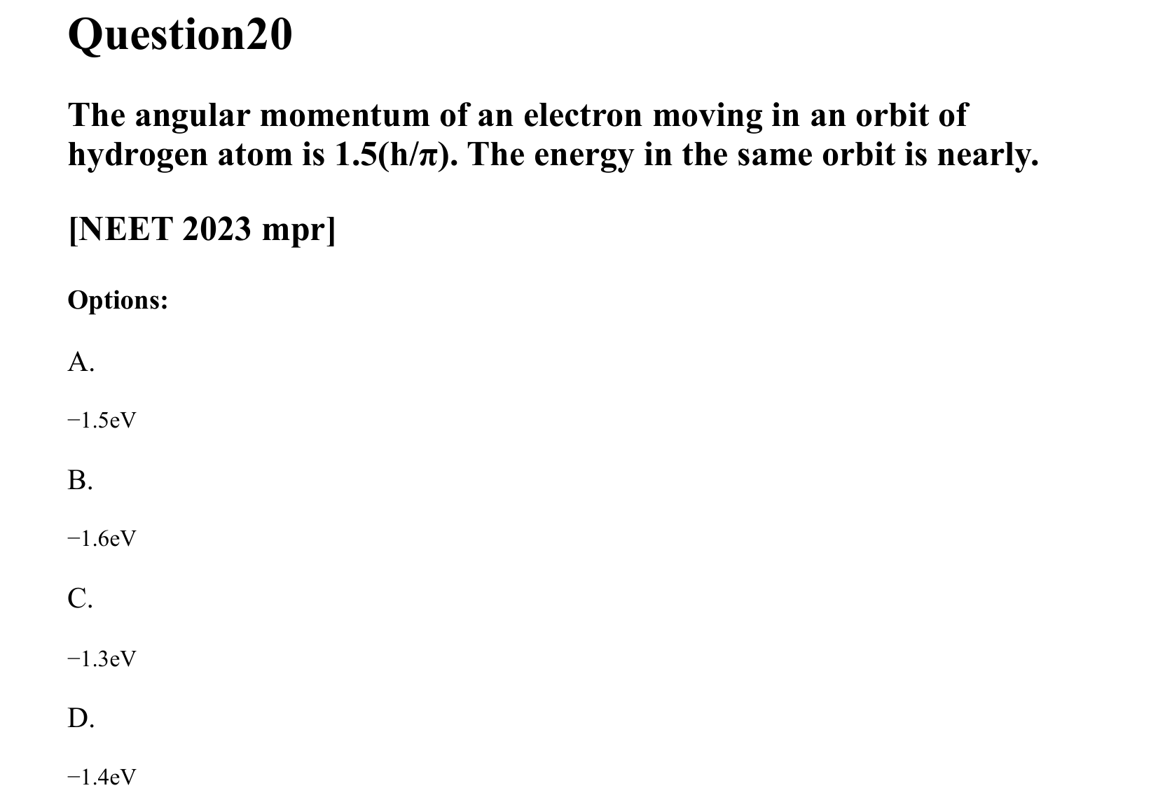 Atoms and Nuclei question 20