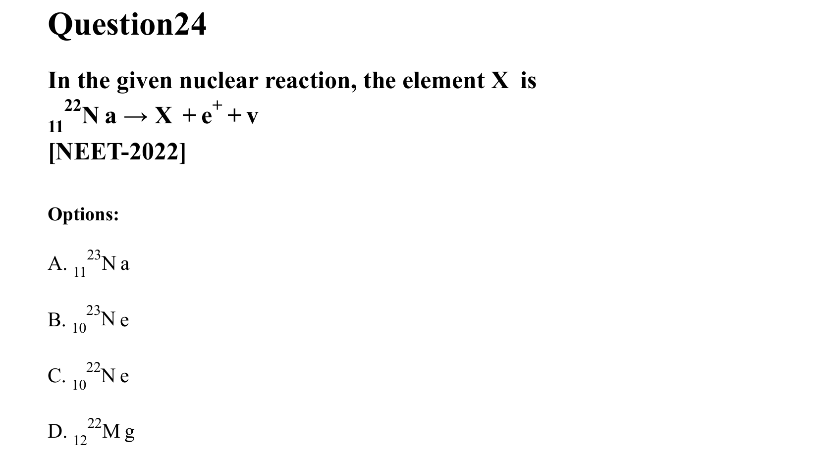 Atoms and Nuclei question 24