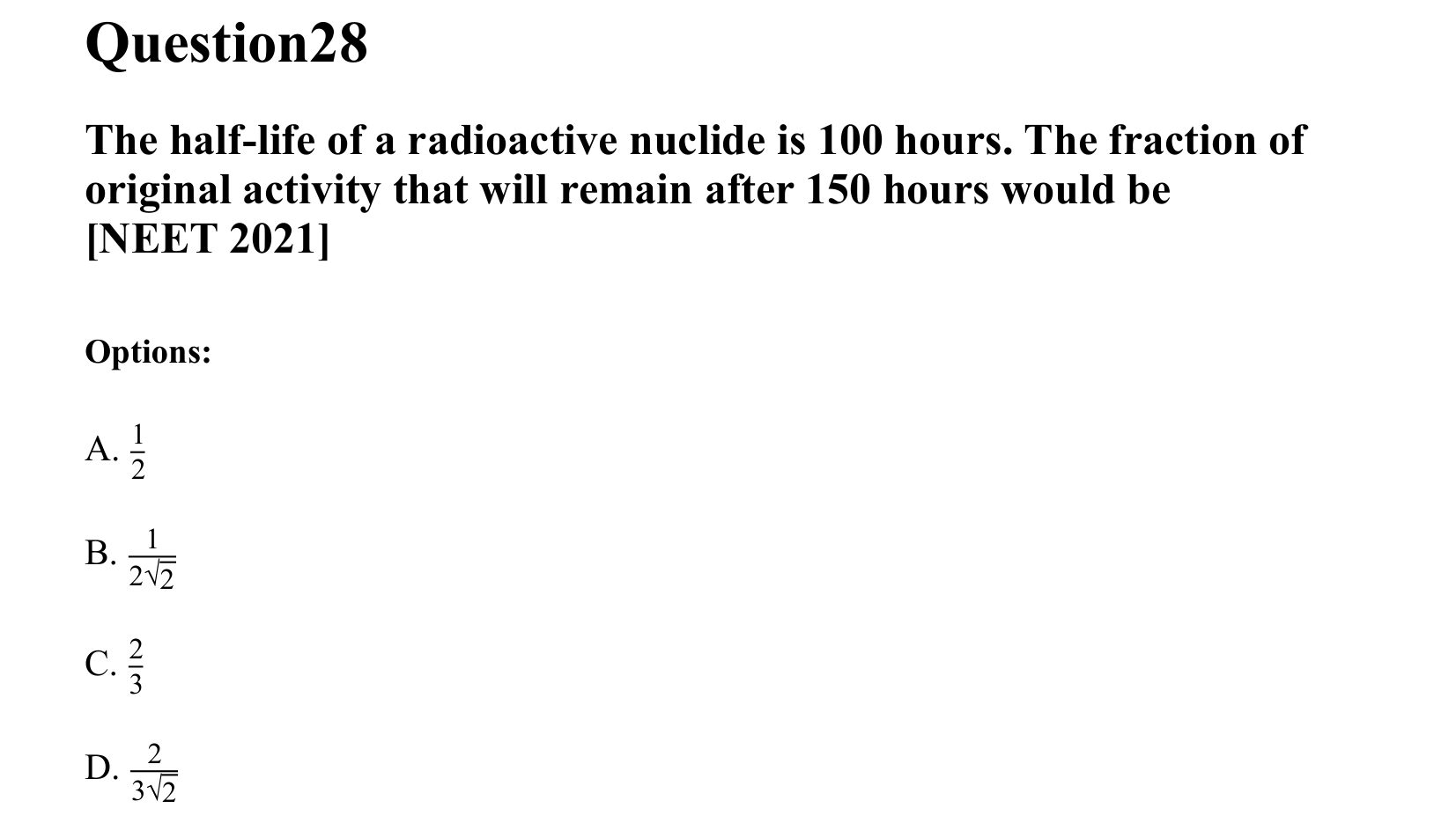 Atoms and Nuclei question 28
