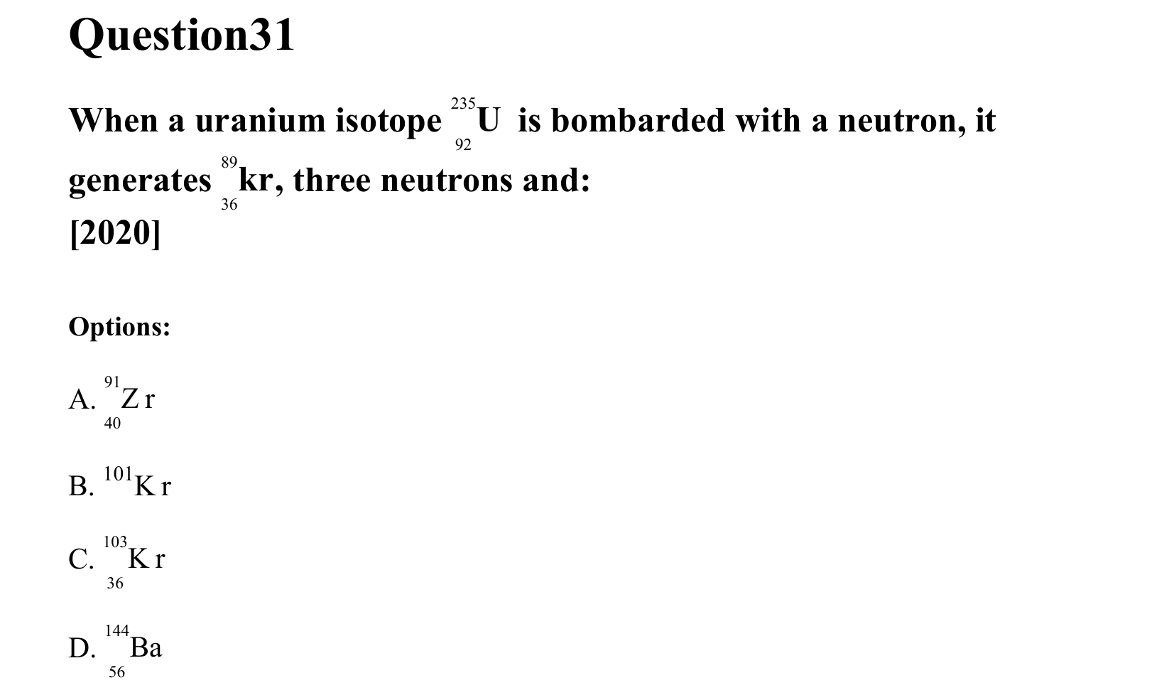 Atoms and Nuclei question 31