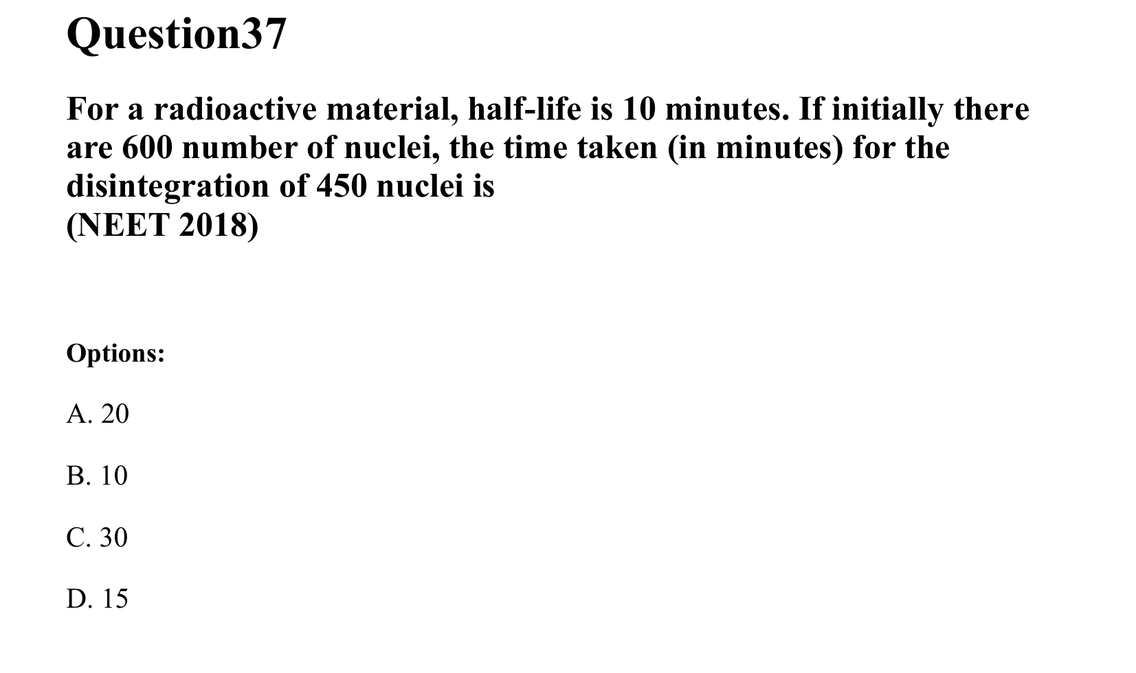 Atoms and Nuclei question 37
