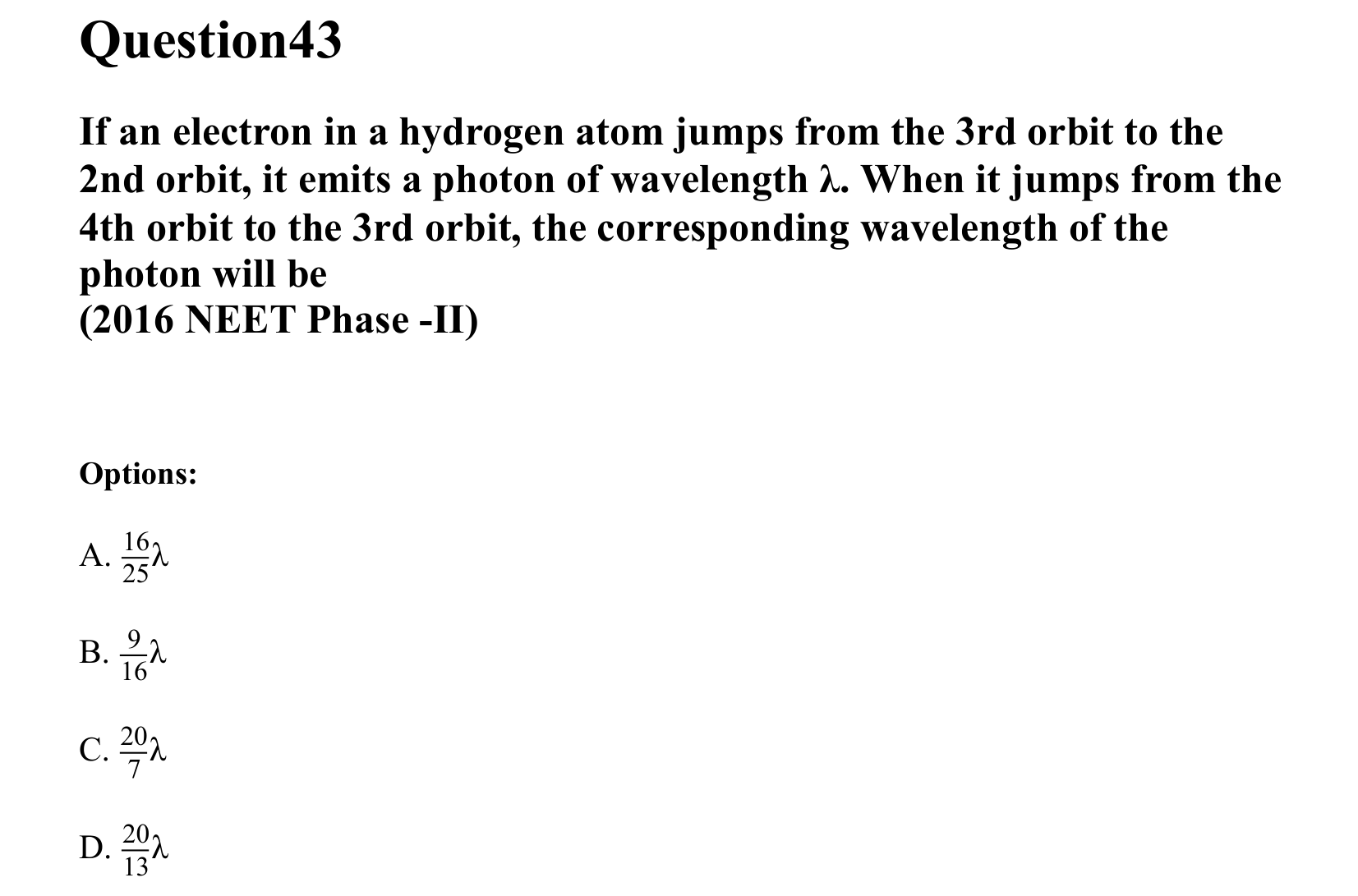 Atoms and Nuclei question 43