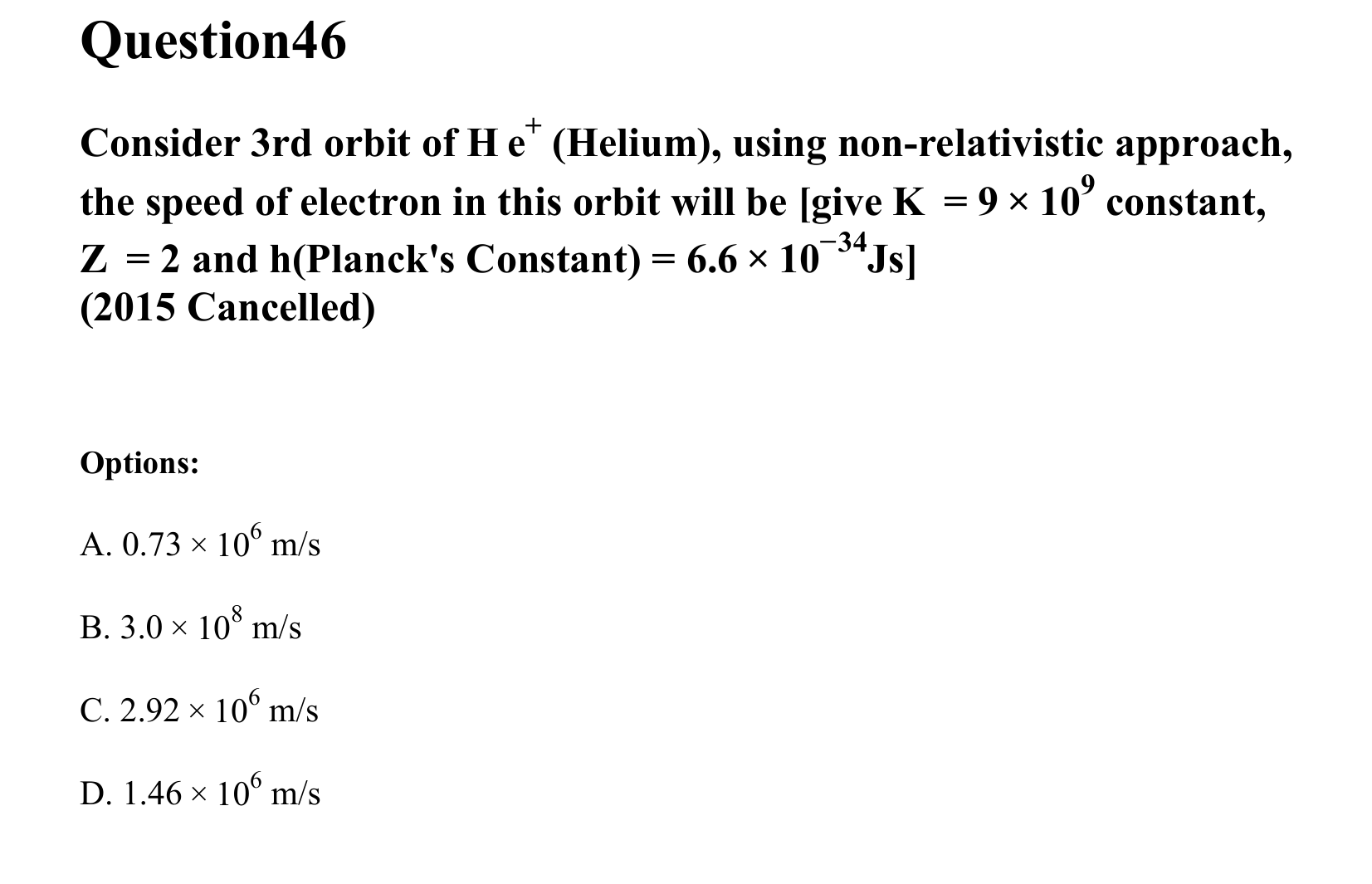 Atoms and Nuclei question 46