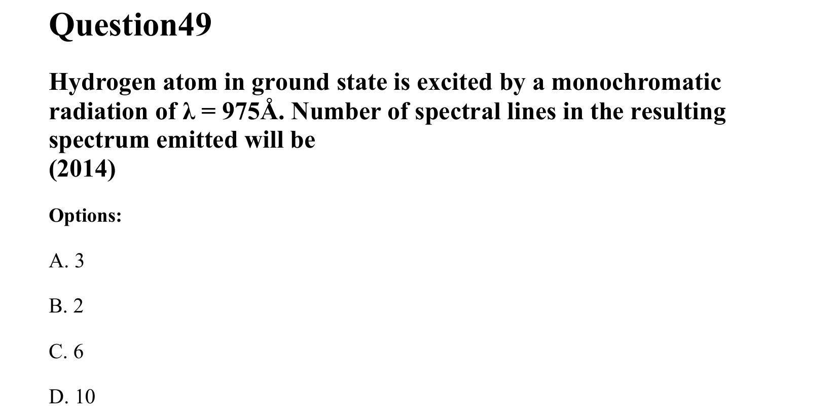 Atoms and Nuclei question 49