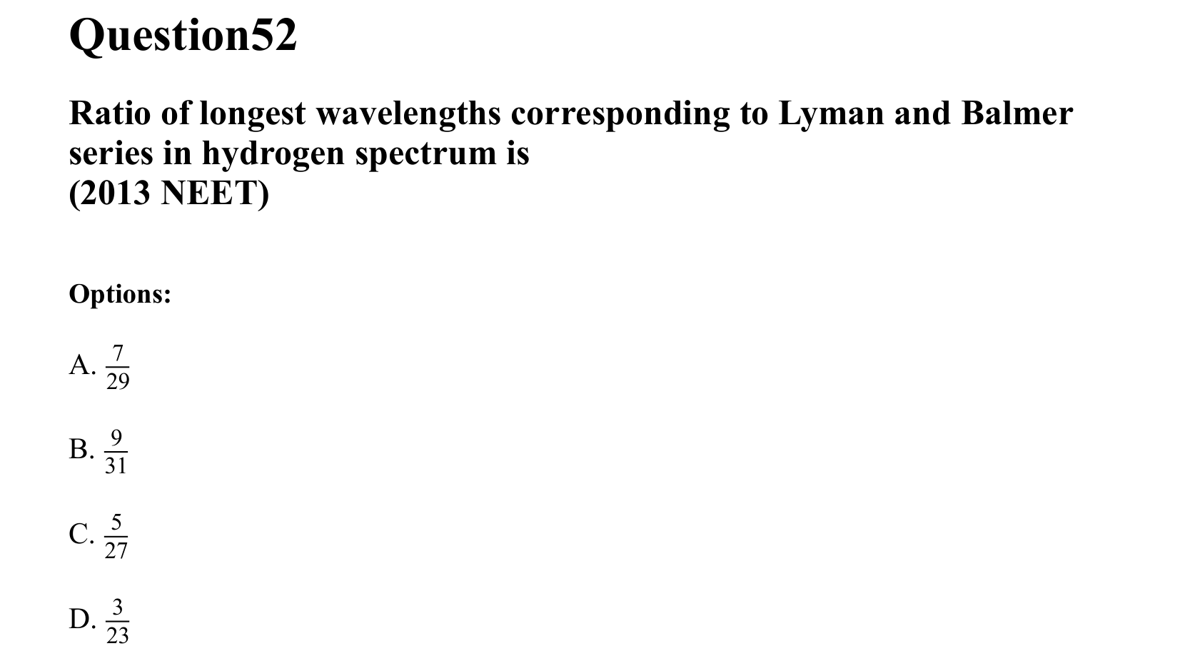 Atoms and Nuclei question 52