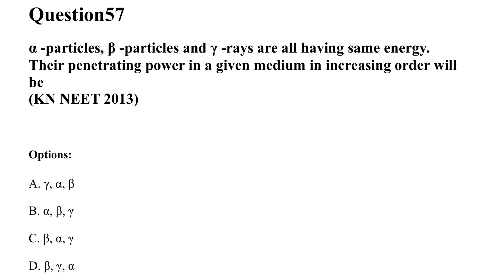 Atoms and Nuclei question 57