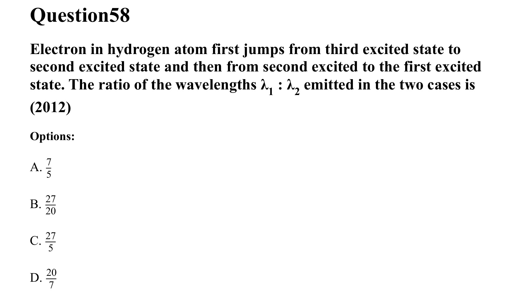 Atoms and Nuclei question 58